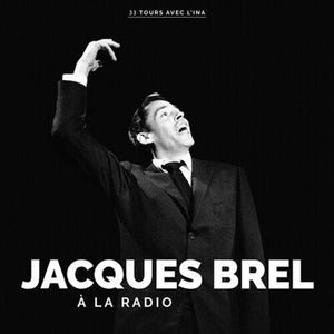 À La Radio - Jacques Brel [CD]