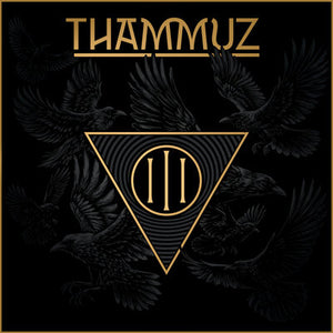 III - Thammuz [VINYL Limited Edition]