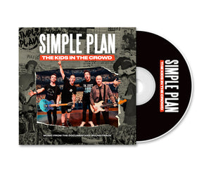 The Kids in the Crowd: Music from the Documentary Soundtrack - Simple Plan [CD]