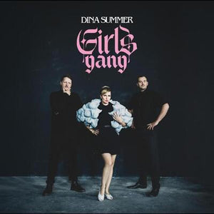 Girls Gang - Dina Summer [VINYL]