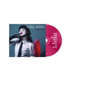 Your God Fearing Days Are About to Begin - Saint Agnes [CD]