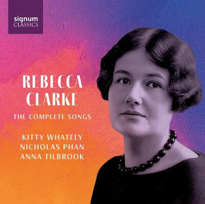 Rebecca Clarke: The Complete Songs - Rebecca Clarke [CD]