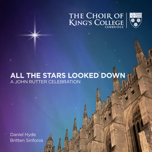 All the Stars Looked Down: A John Rutter Celebration - John Rutter [SACD]
