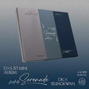 DxS 1st Mini Album 'Serenade' (ECHO Ver.) - DxS [CD]