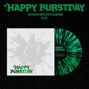 HAPPY BURSTDAY (VINYL Ver.) - SEVENTEEN [Colour Vinyl]