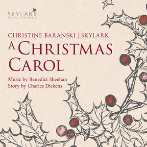 Benedict Sheehan: A Christmas Carol - Skylark Vocal Ensemble [CD]