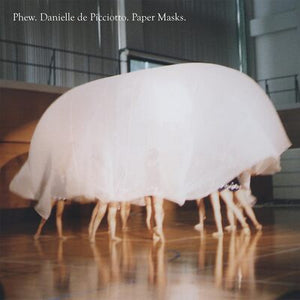 Paper Masks - Phew & Danielle De Picciotto [CD]