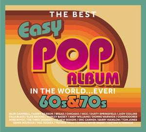 The Best Easy Pop Album in the World...EVER! 60s & 70s - Various Artists [CD]