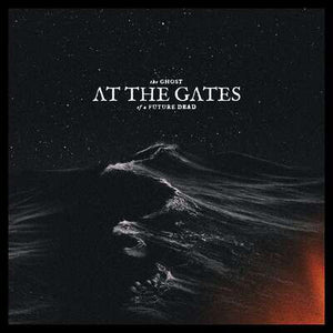 The Ghost of a Future Dead - At the Gates [CD]