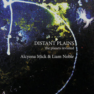 Distant Plains - Alcyona Mick & Liam Noble [CD]