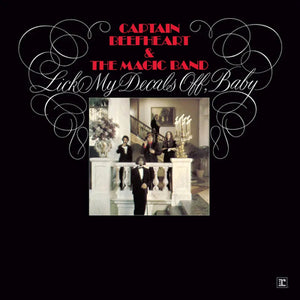 Lick My Decals Off, Baby (Deluxe Edition) [RSD 2026] - Captain Beefheart and The Magic Band [VINYL]