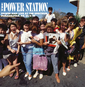 Power Mad: Live at the Spectrum, Philadelphia, PA, 21/8/85 (RSD 2026) - The Power Station [VINYL]