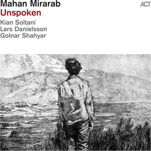 Unspoken - Mahan Mirarab [VINYL]