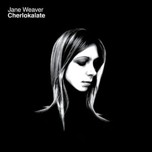 Cherlokalate - Jane Weaver [VINYL]