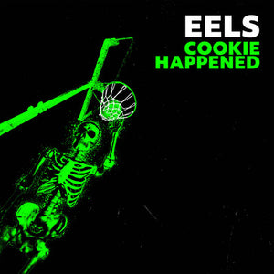 Cookie Happened - EELS [CD]