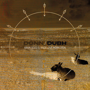 Donn/Dubh - Arun Sood & Angeline Morrison [VINYL Limited Edition]