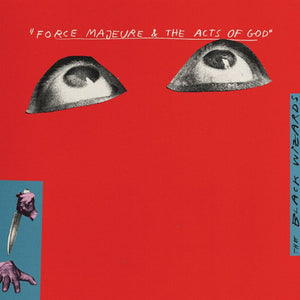 Force Majeure & the Acts of God - The Black Wizards [CD]
