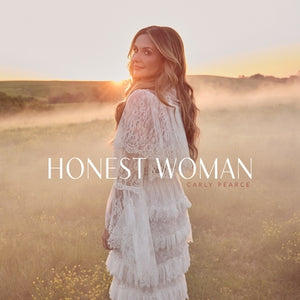 Honest Woman - Carly Pearce [CD]