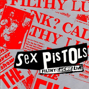 Filthy Lucre Live (30th Anniversary Edition) - Sex Pistols [Colour Vinyl]