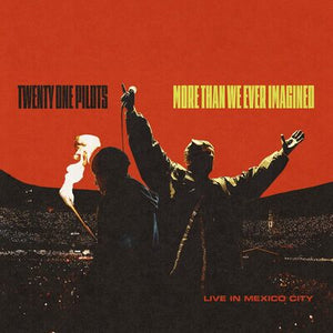 More Than We Ever Imagined: Live in Mexico City - Twenty One Pilots [Colour Vinyl]