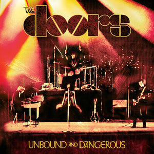 Unbound and Dangerous - The Doors [CD]