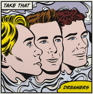Dreamers - Take That [VINYL]