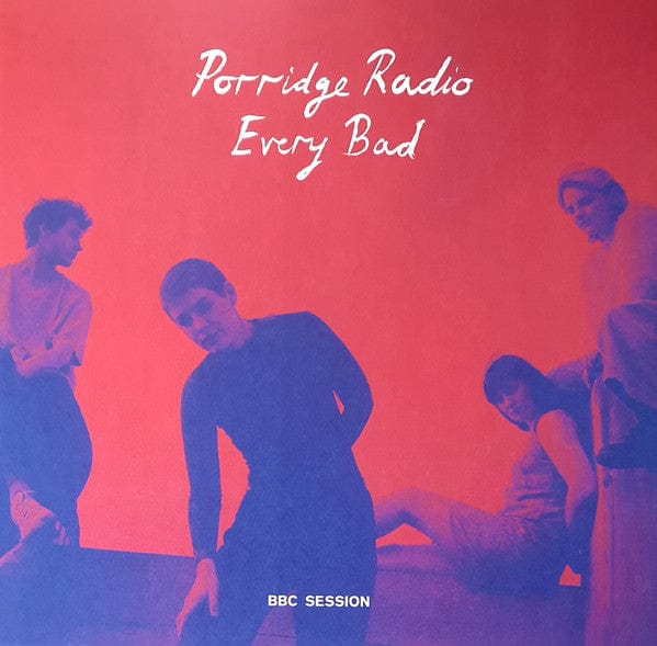 Golden Discs Vinyl Every Bad (BBC Session) - Porridge Radio [VINYL]