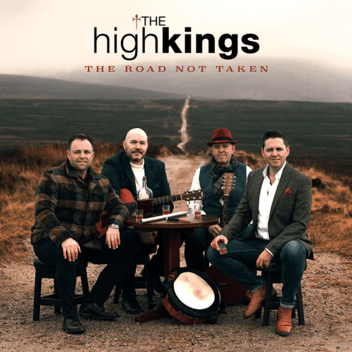 Golden Discs CD The Road Not Taken - The High Kings [CD]