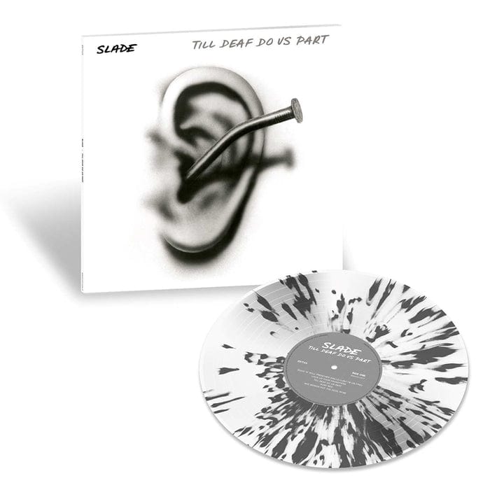 Golden Discs Pre-Order Vinyl Till Deaf Do Us Part (2024 White with Black Splatter Reissue) - Slade [Colour Vinyl]