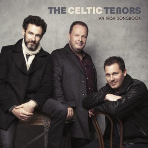 Golden Discs CD An Irish Songbook - The Celtic Tenors [CD]