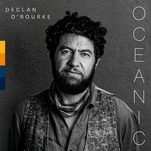Oceanic - Declan O'Rourke [Colour Vinyl]
