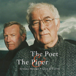 The Poet & The Piper - Seamus Heaney, Liam O'Flynn [CD]