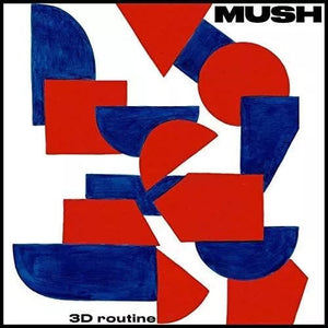 Golden Discs VINYL 3D Routine: - Mush [Colour Vinyl]