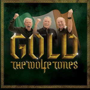 Gold - The Wolfe Tones [CD]
