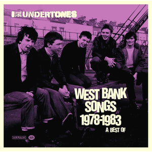 Golden Discs VINYL West Bank Songs 1978-1983: A Best Of - The Undertones [Colour Vinyl]