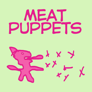 Golden Discs VINYL MEAT PUPPETS - MEAT PUPPETS (RSD 2020) [VINYL]