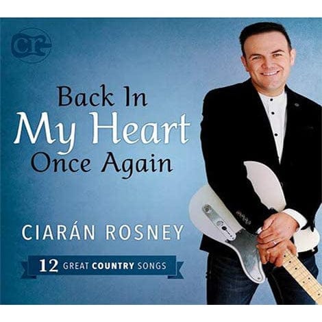 Golden Discs CD Back In My Heart Once Again - Ciaran Rosney [CD]