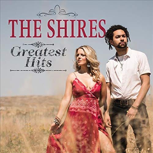 Golden Discs CD Greatest Hits:   - The Shires [CD]
