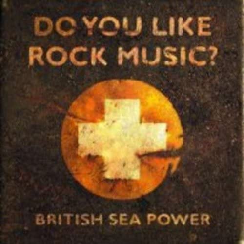 Golden Discs VINYL Do You Like Rock Music? - British Sea Power [VINYL]
