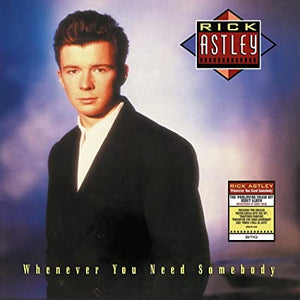 Golden Discs VINYL Whenver You Need Somebody (2022 Re-Release) - Rick Astley [VINYL]