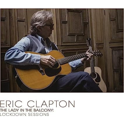 Golden Discs VINYL The Lady in the Balcony: Lockdown Sessions - Eric Clapton [Colour VINYL]
