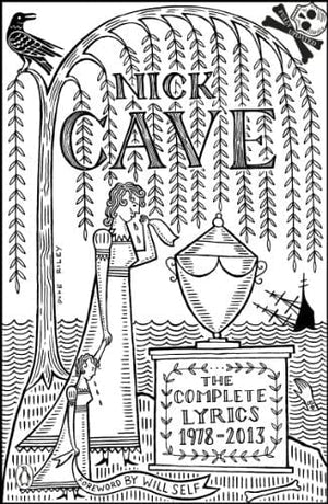 Golden Discs Books NICK CAVE COMPLETE LYRICS 78-13 [Books]