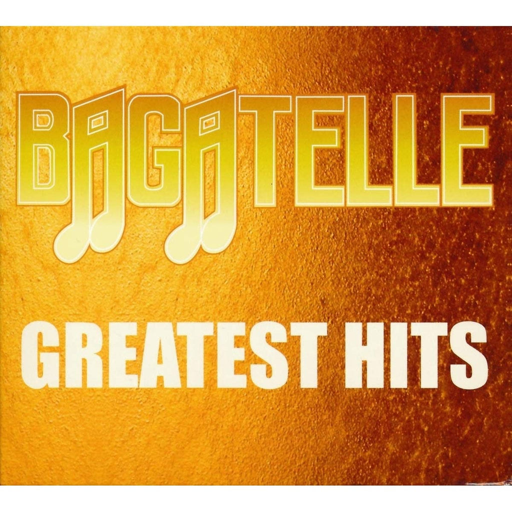 Golden Discs CD Bagatelle: Greatest Hits [CD]