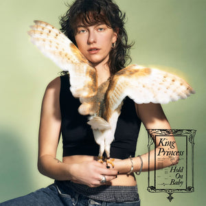 Golden Discs VINYL Hold On Baby - King Princess [VINYL]