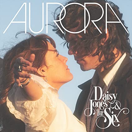 Golden Discs CD Aurora:   - Daisy Jones & The Six [CD]