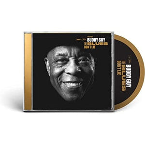 Golden Discs CD The Blues Don't Lie - Buddy Guy [CD]