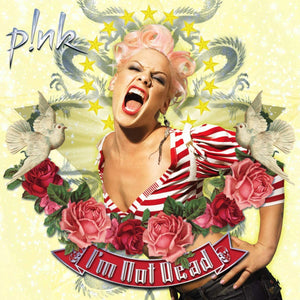 Golden Discs VINYL I'm Not Dead - P!nk [VINYL]