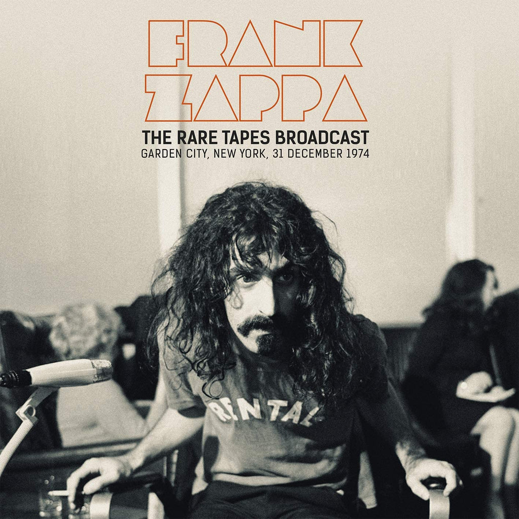 Golden Discs VINYL The Rare Tapes Broadcast: Garden City, New York 31 December 1974 - Frank Zappa [VINYL]