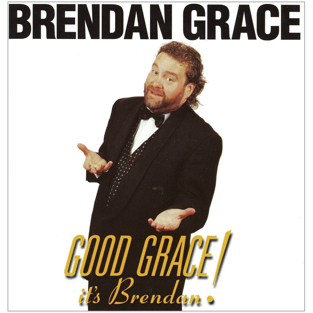 Golden Discs CD Brendan Grace Good Grace It S Brendan [CD]