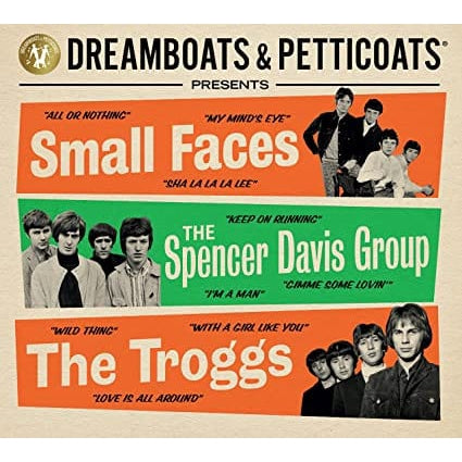 Golden Discs CD Dreamboats & Petticoats presents... Small Faces, The Spencer Davis Group, The Troggs [CD]